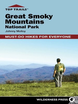 cover image of Great Smoky Mountains National Park: Must-Do Hikes for Everyone